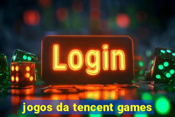 jogos da tencent games