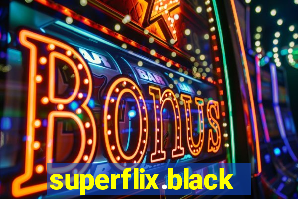 superflix.black