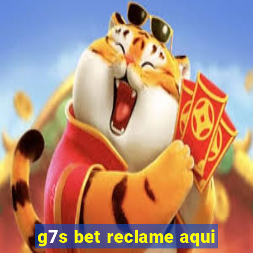 g7s bet reclame aqui