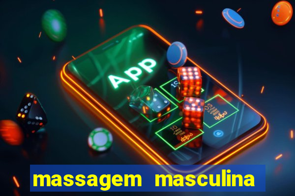 massagem masculina porto alegre