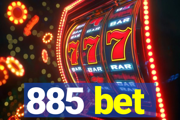 885 bet