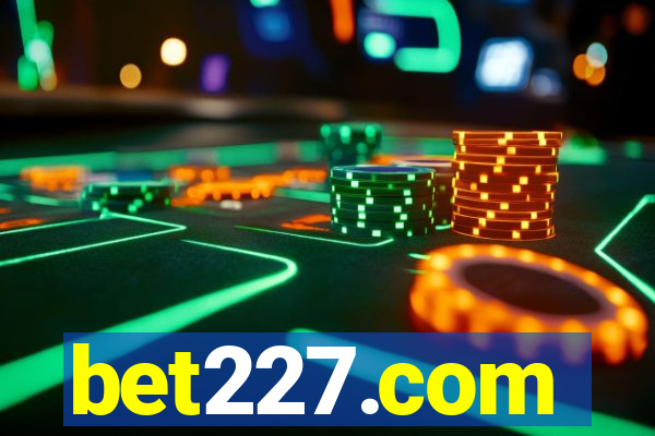 bet227.com