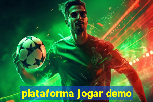 plataforma jogar demo