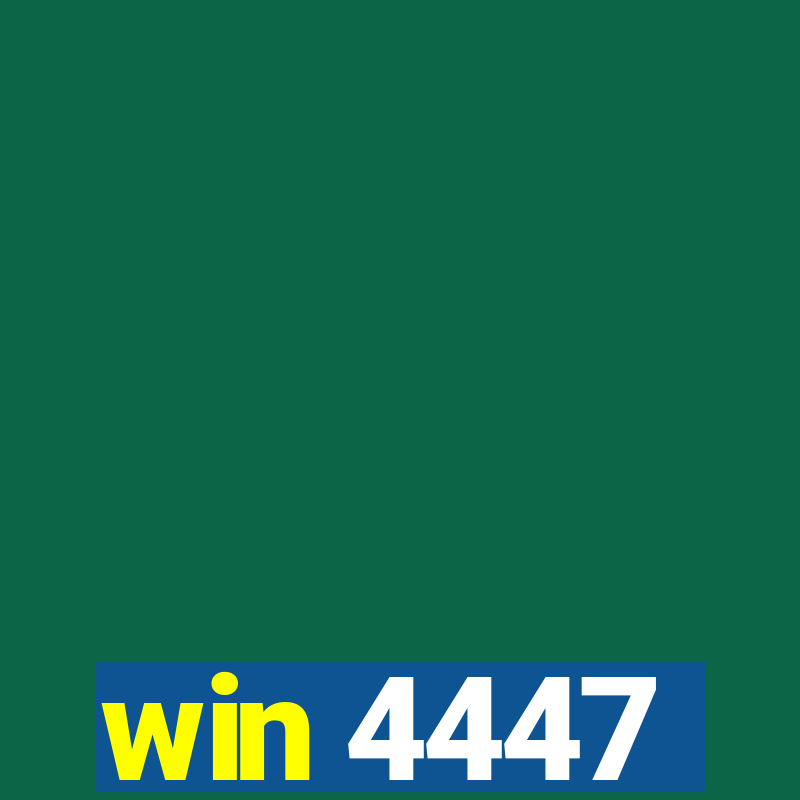 win 4447