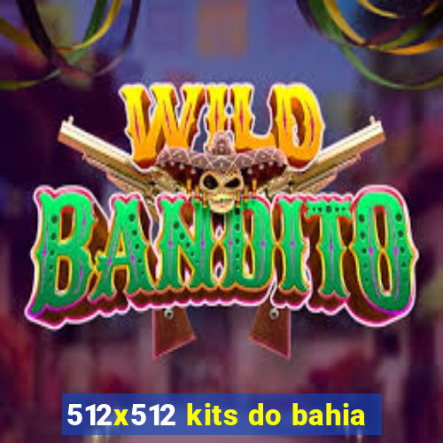 512x512 kits do bahia