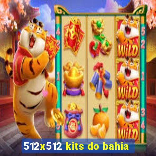 512x512 kits do bahia