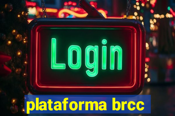 plataforma brcc