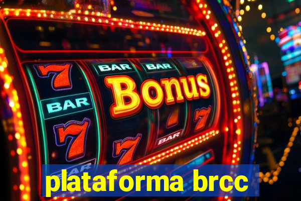 plataforma brcc