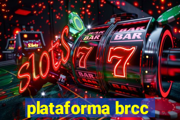 plataforma brcc