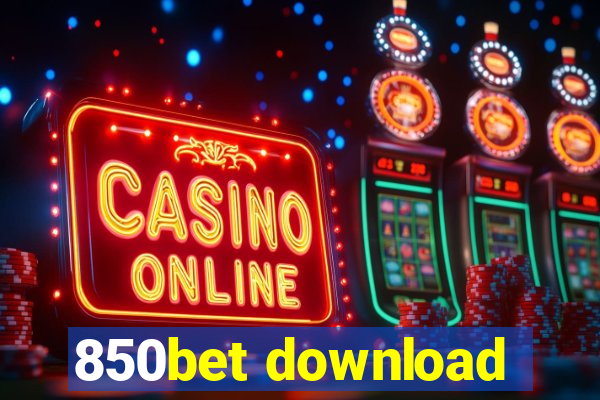 850bet download