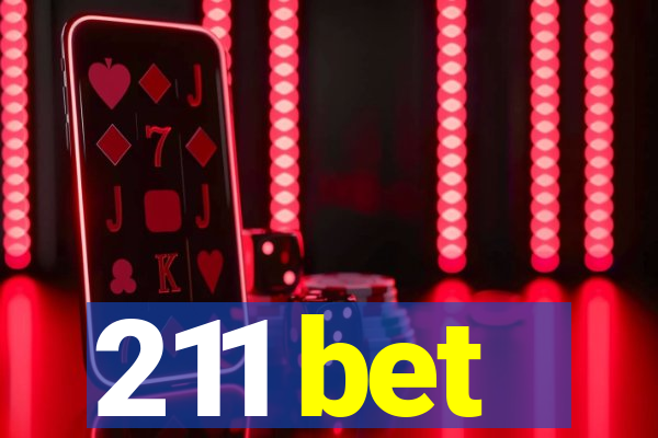 211 bet