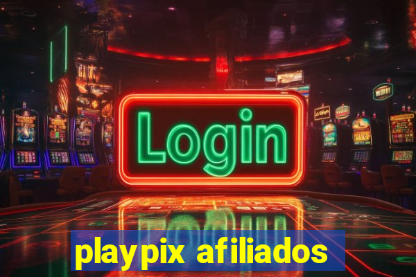 playpix afiliados