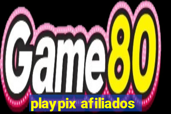 playpix afiliados