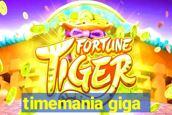 timemania giga