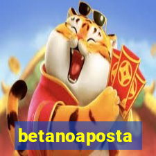 betanoaposta