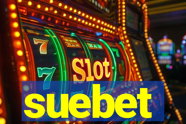 suebet