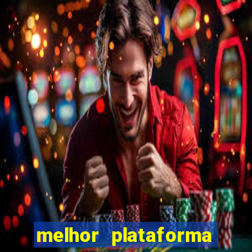 melhor plataforma para ganhar dinheiro no fortune tiger