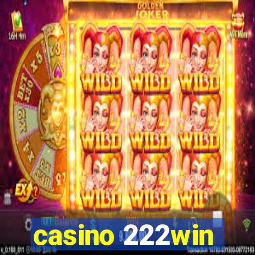 casino 222win