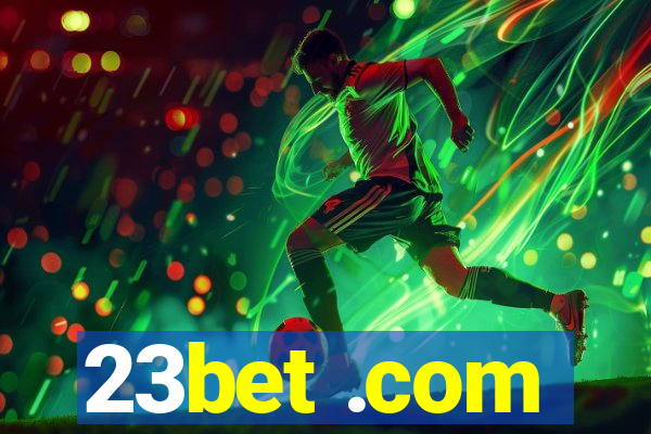 23bet .com