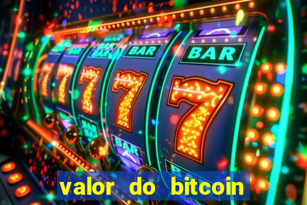 valor do bitcoin em 2020