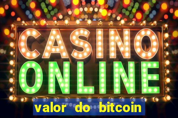 valor do bitcoin em 2020