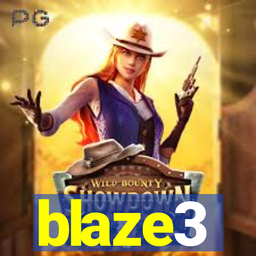 blaze3