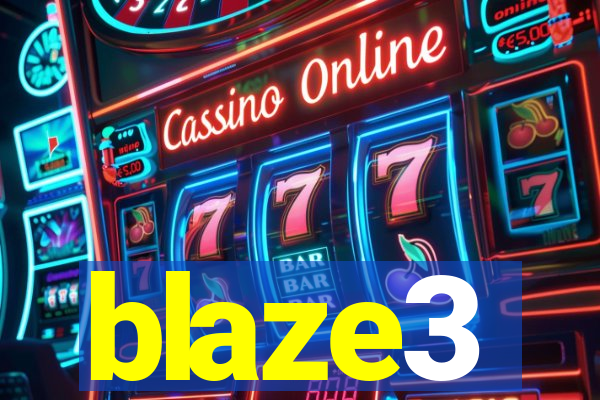 blaze3