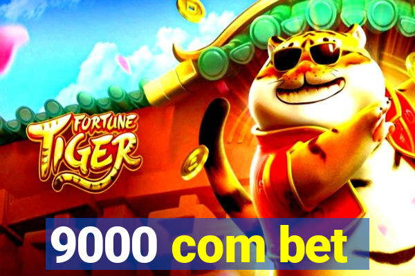 9000 com bet