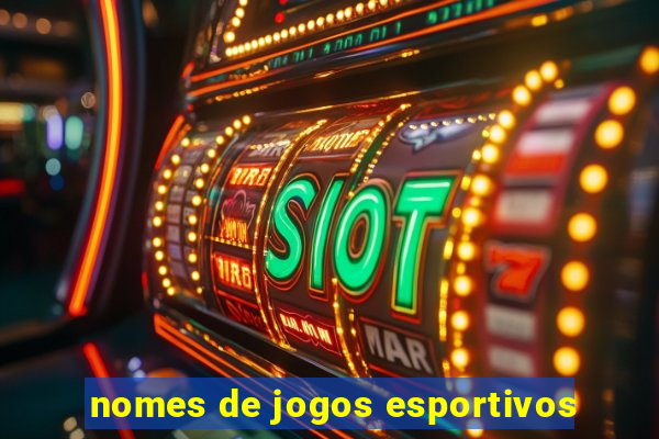 nomes de jogos esportivos