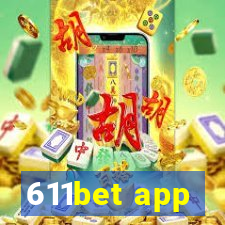 611bet app