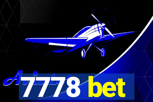 7778 bet