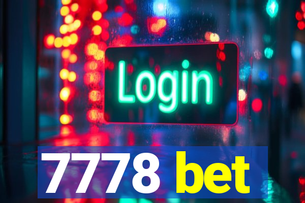 7778 bet