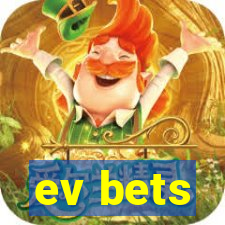 ev bets