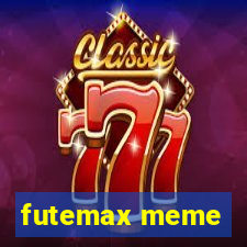 futemax meme