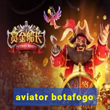 aviator botafogo