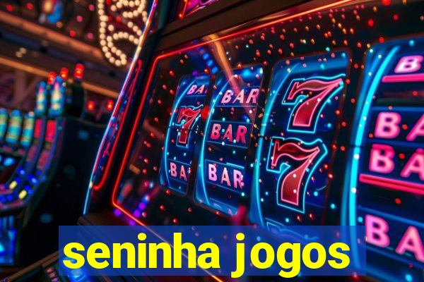 seninha jogos