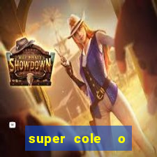 super cole  o 7784 jogos para pc download