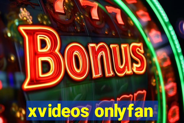 xvideos onlyfan