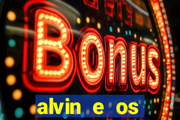 alvin e os esquilos 3 rede canais