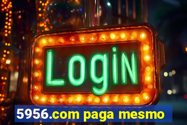 5956.com paga mesmo