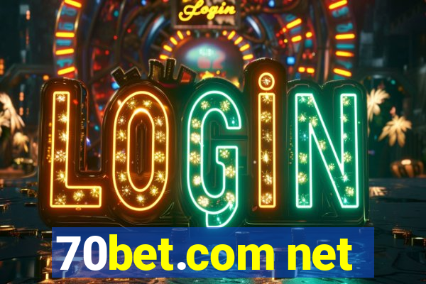 70bet.com net