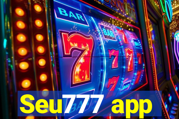 Seu777 app