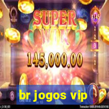 br jogos vip