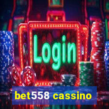 bet558 cassino