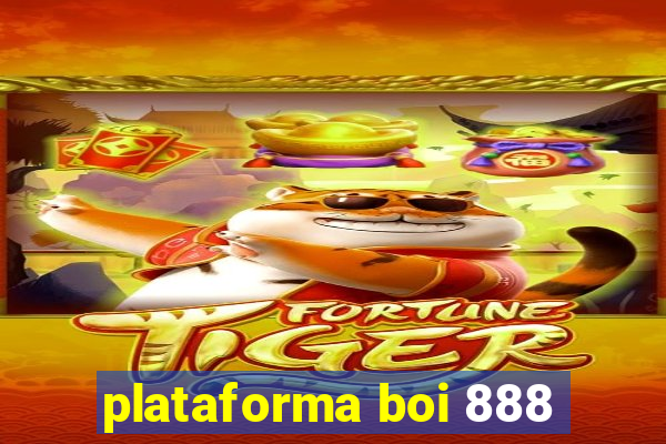 plataforma boi 888