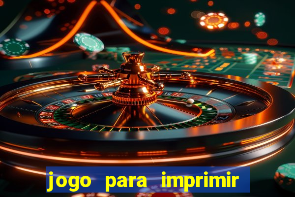 jogo para imprimir e montar