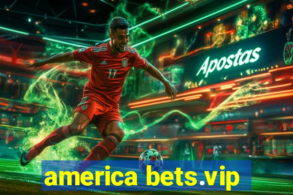 america bets.vip