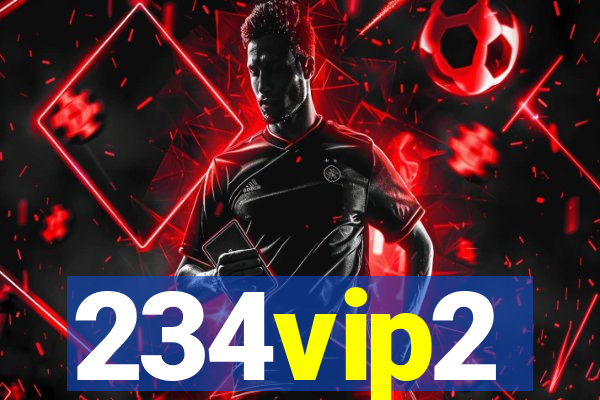 234vip2