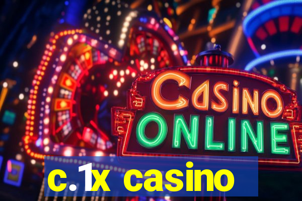 c.1x casino