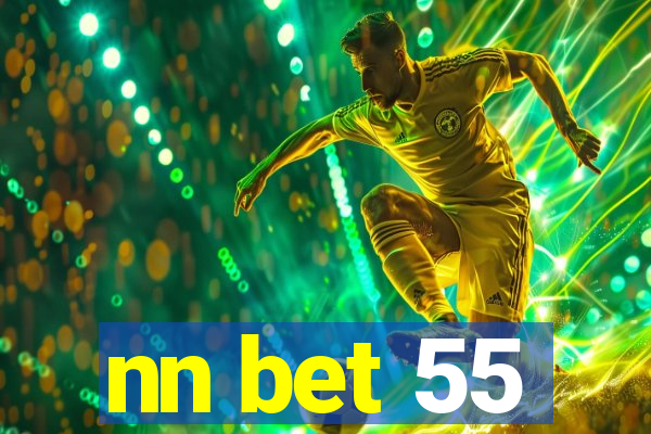 nn bet 55